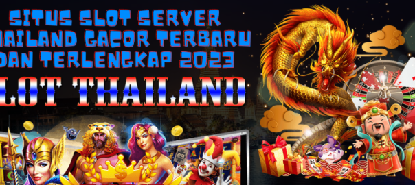 Tutorial Sederhana Sukses Menang Bermain Slot Thailand Paling Gacor 2023